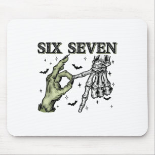 Sechs Sieben 6 7 Halloween 67 Gruseliger Skelett-M Mousepad