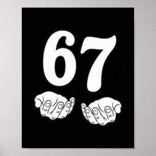 Sechs Sieben 6 7 Lustig 67 Gen Alpha Slang 6-7 Mem Poster