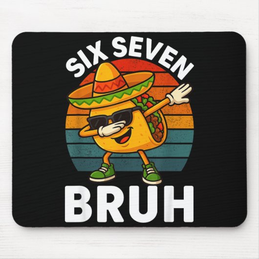 Sechs Sieben 6 7 Meme Dabbing Taco Cinco De Mayo E Mousepad (Vorne)