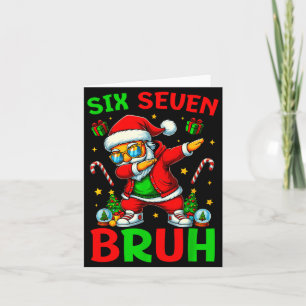 Sechs Sieben 6 7 Meme Dabbing Weihnachtsmann Frohe Karte