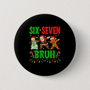 Sechs Sieben 6 7 Meme Dabbing Weihnachtsmann Lebku Button
