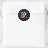 Sechs Sieben 6 7 Meme Lehrer  Runder Aufkleber (Tasche)