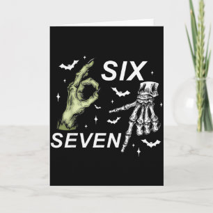 Sechs Sieben 6 7 Meme Lustige Hexe Skeletthände Ha Karte