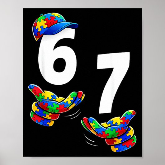 Sechs Sieben Autismus-Bewusstsein 67 Meme Autismus Poster (Vorne)