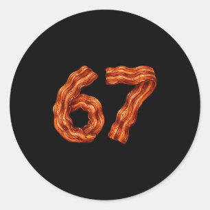 Sechs Sieben Bacon Cool Meme 67 Lustige Zahl Runder Aufkleber