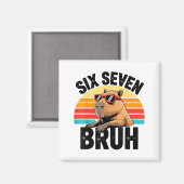 Sechs Sieben Bruh 67 Meme Capybara Magnet (Vorderseite/Rückseite)