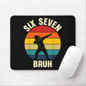 Sechs Sieben Bruh 6 7 Meme Gen Alpha Slang Dabbing Mousepad (Mit Mouse)