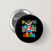 Sechs Sieben Bruh Bunny Kaninchen Für Mädchen Kind Button (Vorne & Hinten)