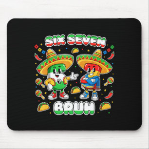 Sechs Sieben Bruh Cinco De Mayo Lustige Kinder Mex Mousepad