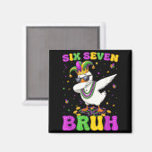 Sechs Sieben Bruh Dabbing Gans Lustiger Mardi Gras Magnet (Vorderseite/Rückseite)