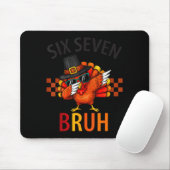 Sechs Sieben Bruh Dabbing Truthahn Erntedankfest 6 Mousepad (Mit Mouse)