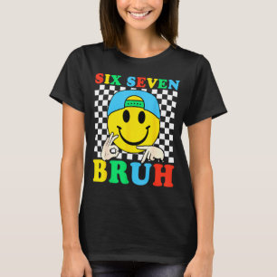 Sechs Sieben Bruh Jungen 67 Meme Gen Alpha Slang 6 T-Shirt