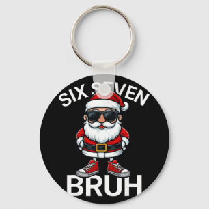 Sechs Sieben Bruh Lustig 67 Meme Weihnachten Santa Schlüsselanhänger