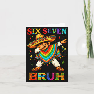 Sechs sieben bruh mexikanische Jungen dabben 67 Me Karte