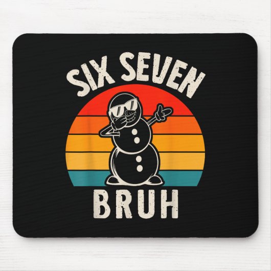 Sechs Sieben Bruh Schneemann 67 Meme Sechs Sieben Mousepad (Vorne)