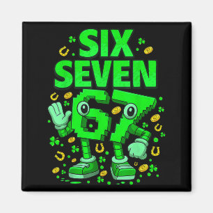 Sechs sieben bruh St. Patricks Day 67 Meme 67 Gehi Magnet