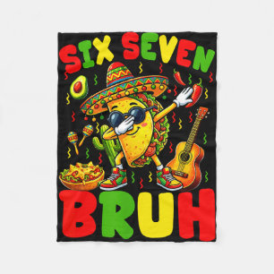 Sechs sieben bruh Tacos dabbing cinco de mayo mexi Fleecedecke