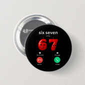 Sechs Sieben Calling Meme Minimalistischer Trend T Button (Vorne & Hinten)