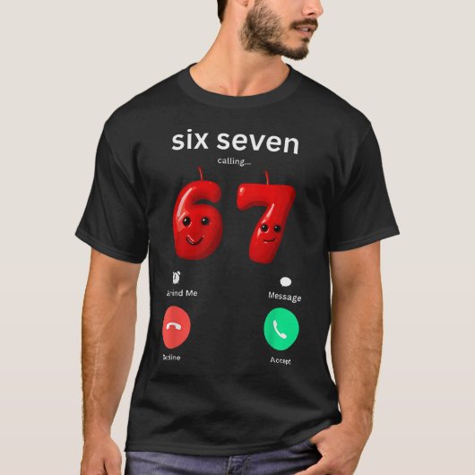 Sechs Sieben Calling Meme Minimalistischer Trend T T-Shirt (Vorderseite)