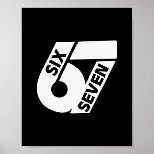 Sechs Sieben Cool Meme 67 Lustige Zahl Poster