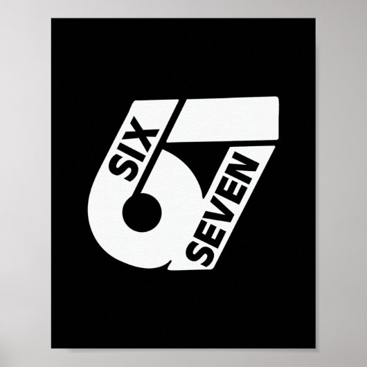 Sechs Sieben Cool Meme 67 Lustige Zahl Poster (Vorne)