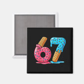 Sechs Sieben Eis Drip Cool Meme 67 Lustige Zahl Magnet (Vorderseite/Rückseite)