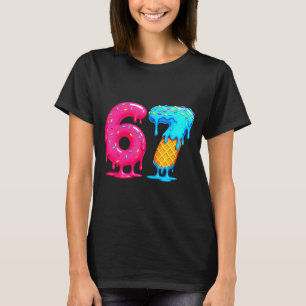 Sechs Sieben Eis Drip Cool Meme 67 Lustige Zahl T-Shirt