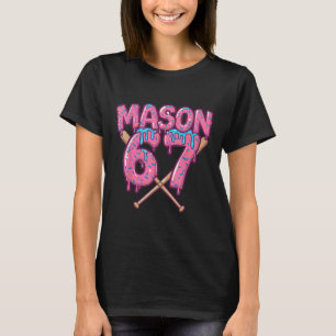 Sechs Sieben Eis Drip Sport 67 Lustig Mason Meme _ T-Shirt