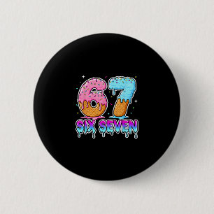 Sechs Sieben Eiscreme-Tropfen Cool Meme 67 Lustig  Button