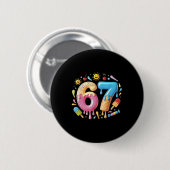Sechs Sieben Eiscreme-Tropfen Cool Meme 67 Lustige Button (Vorne & Hinten)