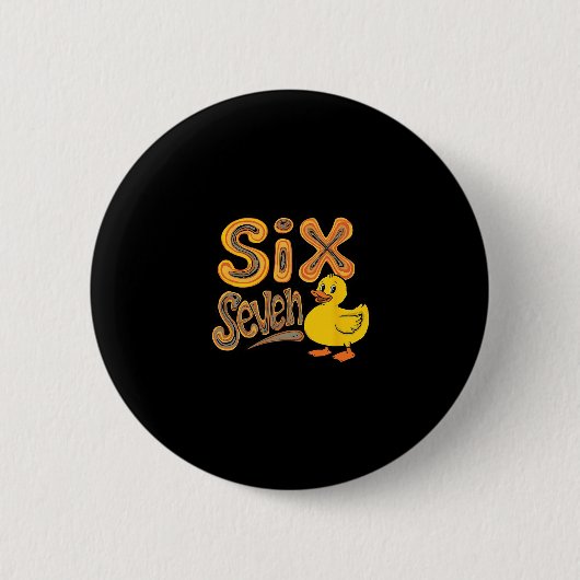 Sechs Sieben Kreuzfahrt Ente Meme Was auch immer A Button (Vorderseite)