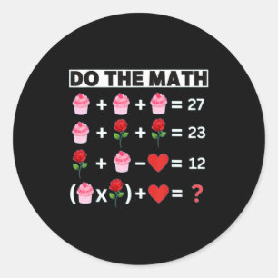 Sechs Sieben Machen Die Mathematik 67 Frauen Lehre Runder Aufkleber