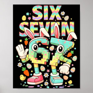 Sechs sieben Meme 67 Gehirnfäule lustiger Osterhas Poster
