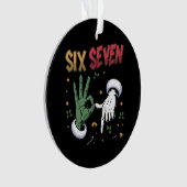Sechs Sieben Meme Lustiger Böser Kerl Weihnachten Ornament (Vorderseite)