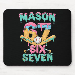Sechs Sieben Meme Mason Eiscreme-Tropf Lustig Byse Mousepad