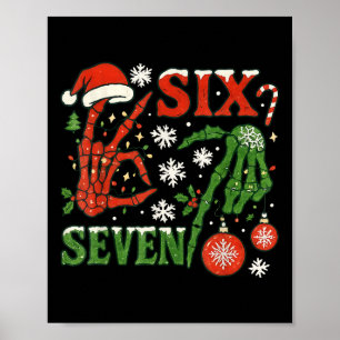 Sechs Sieben Meme Weihnachten 6-7 Weihnachten Skel Poster