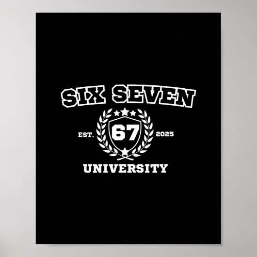 Sechs Sieben Universität Sechs Sieben Bruh 67 Meme Poster (Vorne)