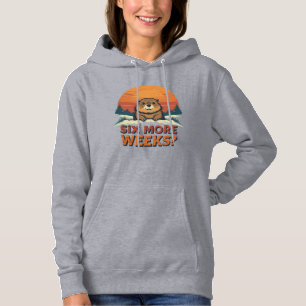 Sechs weitere Wochen? Funny Groundhog Day Hoodie