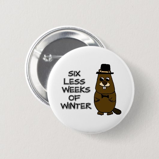 Sechs Wochen weniger Winter Button (Vorne & Hinten)