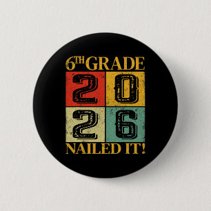 Sechste 6. Klasse Abschluss 2026 Retro Grundschule Button