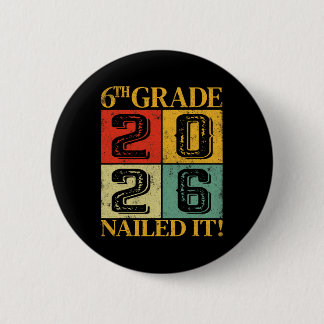 Sechste 6. Klasse Abschluss 2026 Retro Grundschule Button