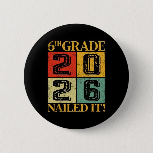Sechste 6. Klasse Abschluss 2026 Retro Grundschule Button (Vorderseite)