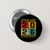 Sechste 6. Klasse Abschluss 2026 Retro Grundschule Button (Vorne & Hinten)