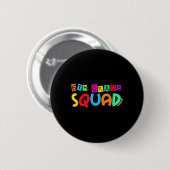 Sechste 6. Klasse Squad Back To School Erster Schu Button (Vorne & Hinten)