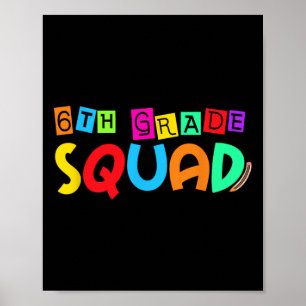 Sechste 6. Klasse Squad Back To School Erster Schu Poster