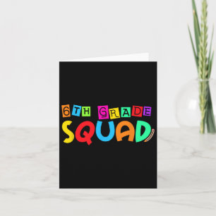Sechste 6. Klasse Squad zurück zum ersten Schultag Karte