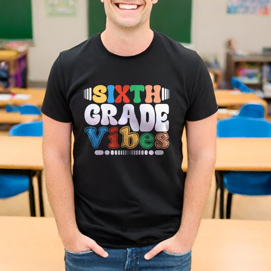Sechste Klasse Vibes Funny Zurück zur Schule 6. Kl T-Shirt