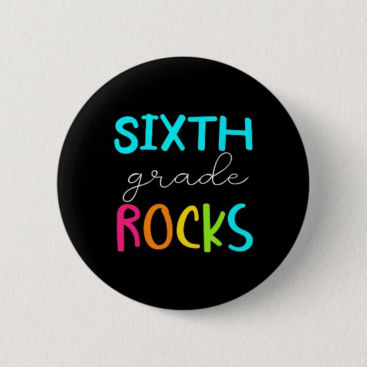 Sechste Stufe Rocks Team 6. Klasse Lehrer Button (Vorderseite)