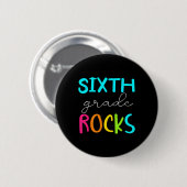 Sechste Stufe Rocks Team 6. Klasse Lehrer Button (Vorne & Hinten)