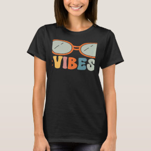 Sechste Stufe Vibes 6. Klasse Studierende Eltern u T-Shirt